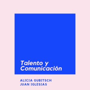 Talento y Comunicación