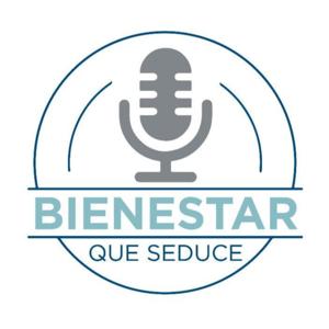 BIENESTAR QUE SEDUCE