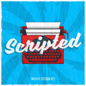 Scripted with Esteban Rey