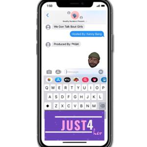 We Gon Talk Bout Girls