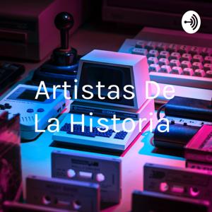 Artistas De La Historia