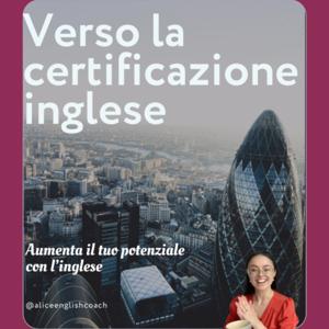 Verso la certificazione inglese