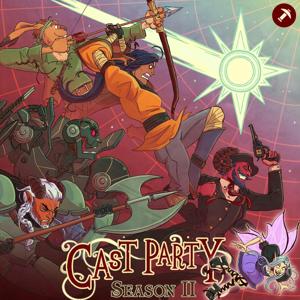 Cast Party: A Dungeons & Dragons Podcast by Pickaxe