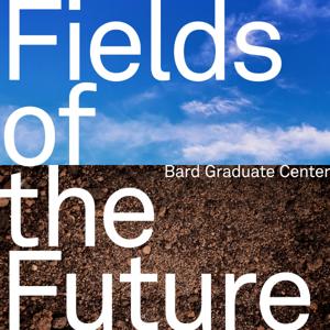 Fields of the Future