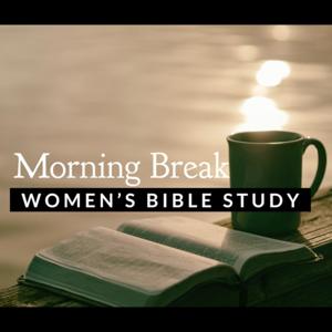 Morning Break Bible Study