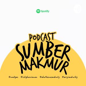 Sumber Makmur Podcast