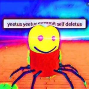 Yeetus is best