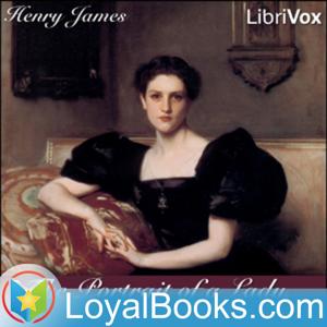 The Portrait of a Lady by Henry James by Loyal Books