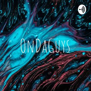 OnDaGuys