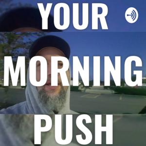 Dubgee's Morning Push