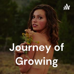 Journey of Growing