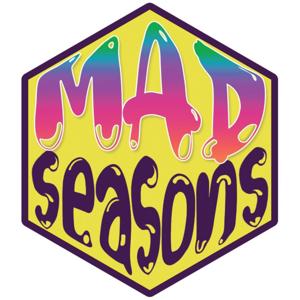 Mad Seasons