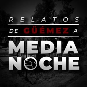 Historias paranormales de Güémez