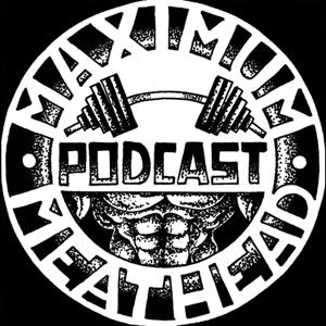 Maximum Meathead Podcast