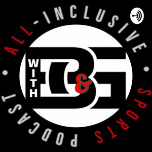 All-Inclusive Sports Podcast