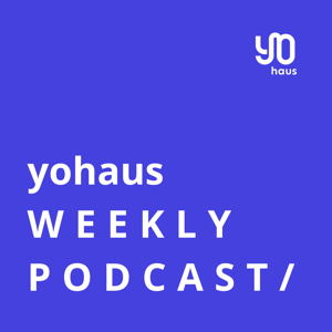 YOHAUS Weekly