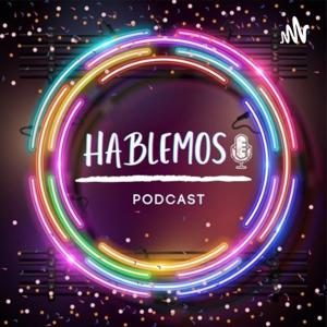 *Hablemos Podcast