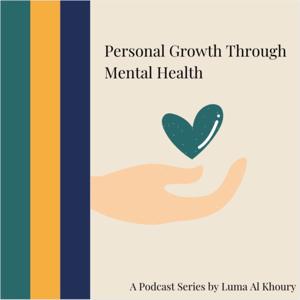 Personal Growth Through Mental Health