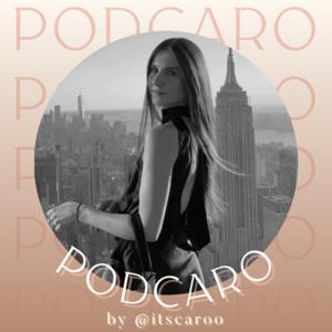 Podcaro by Caroline Julius