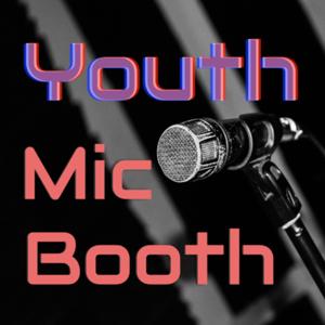 Youth Mic Booth