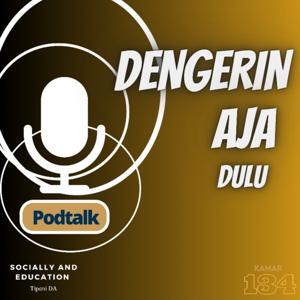 Dengerin Aja Dulu