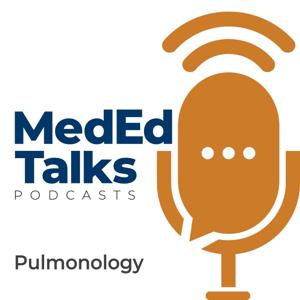 MedEdTalks - Pulmonology