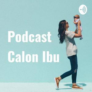 Podcast Calon Ibu