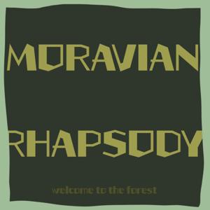 MORAVIAN RHAPSODY