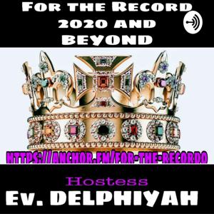 For The Record 2020&Beyond with DELPHIYAH