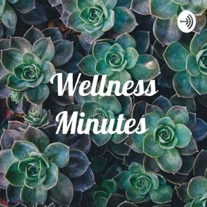 Wellness Minutes