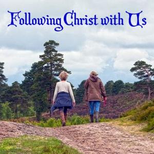 Following Christ with Us