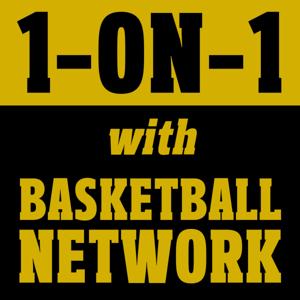 1-ON-1 with BASKETBALL NETWORK