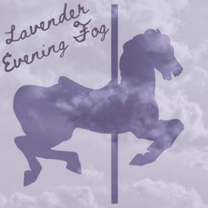 Lavender Evening Fog: A Fiction Podcast