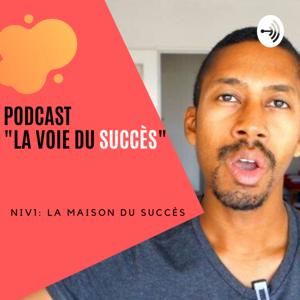 La Voie Du Succès