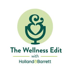 The Wellness Edit