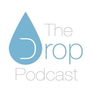 The Drop Podcast