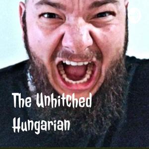 The Unhitched Hungarian