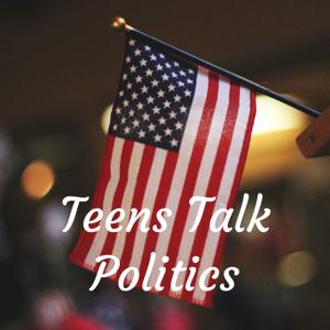 Teens Talk Politics