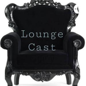 Lounge Cast