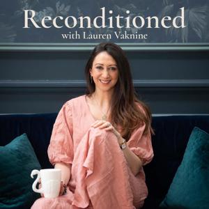 Reconditioned with Lauren Vaknine