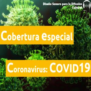 Cobertura Especial: Coronavirus. COVID19