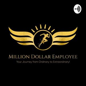 The Million Dollar Employee