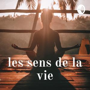 les sens de la vie