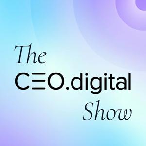 The CEO Digital Show