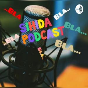 Sihida Podcast