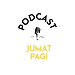 Podcast Jumat Pagi