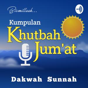 Kumpulan Khutbah Jum'at Pilihan Dakwah Sunnah by Sahabat Muslim