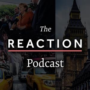 Reaction Political Podcast