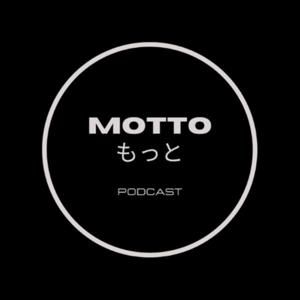 MOTTO Podcast