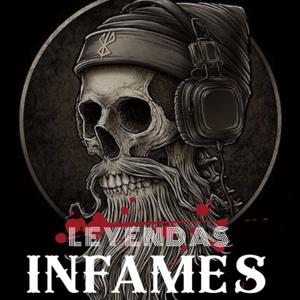 LEYENDAS INFAMES